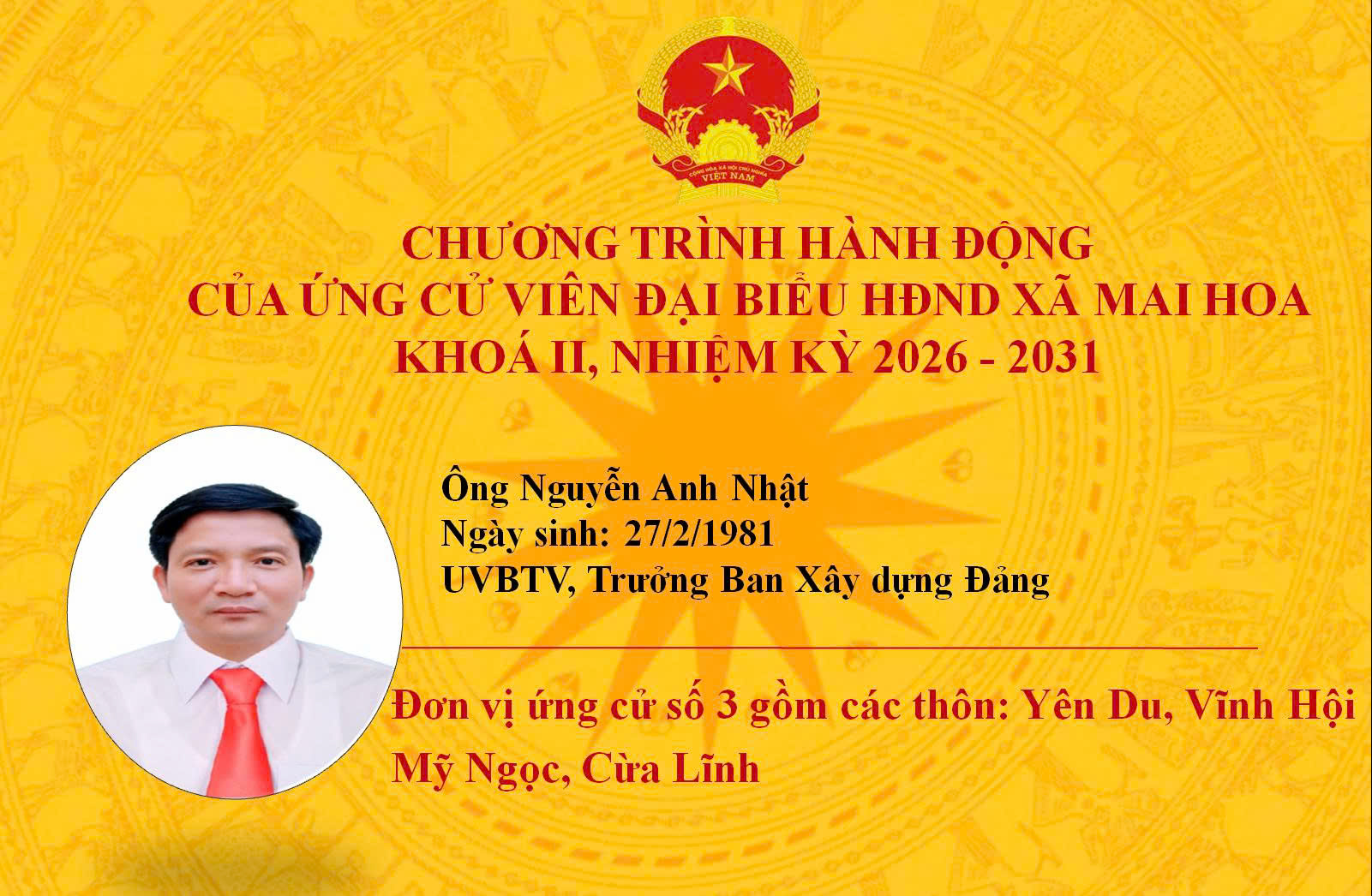TRÂN TRỌNG GIỚI THIỆU CHƯƠNG TRÌNH HÀNH ĐỘNG CỦA ỨNG CỬ VIÊN NGUYỄN ANH NHẬT, UVBTV, TRƯỞNG BAN XÂY DỰNG ĐẢNG