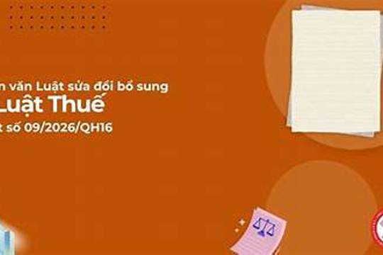 Luật sửa đổi, bổ sung một số điều của Luật Thuế thu nhập cá nhân, Luật Thuế giá trị gia tăng, Luật Thuế thu nhập doanh nghiệp và Luật Thuế tiêu thụ đặc biệt