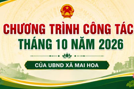 Chương trình công tác tháng 10 năm 2026 