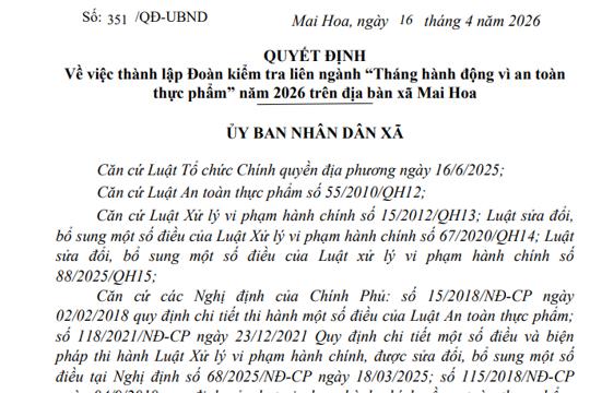 Quyết định về việc thành lập Đoàn kiểm tra liên ngành “Tháng hành động vì an toàn thực phẩm” năm 2026 trên địa bàn xã Mai Hoa 